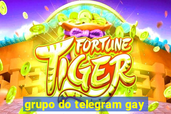 grupo do telegram gay